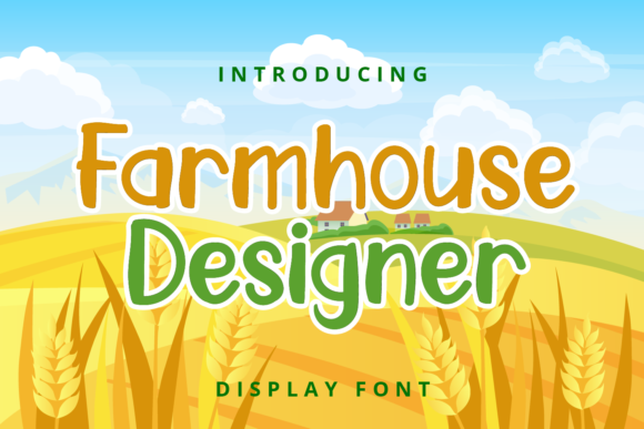 Farmhouse Designer: A Fresh Display Font for Campaigns