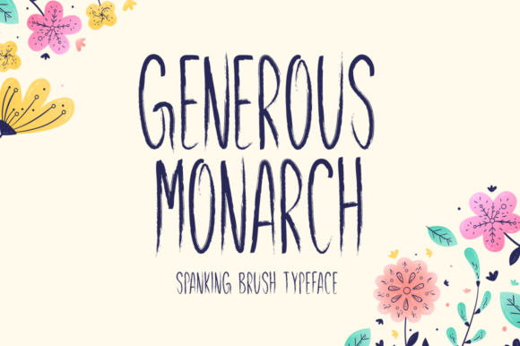Generous Monarch: A Quirky Display Font for Marketers