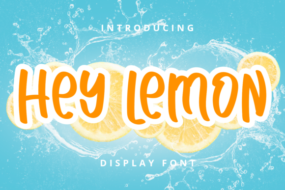 Hey Lemon: A Friendly Display Font for Small Business