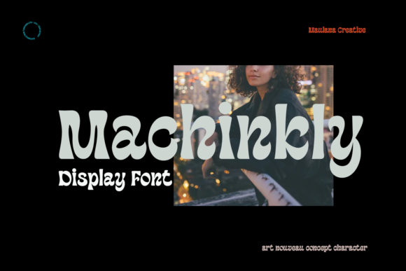 Machinkly: A Bouncy Display Font for Bold Branding